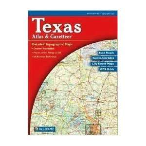  Texas Atlas & Gazetteer 6th (sixth) edition Text Only 