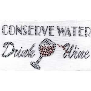   Transfer/CONSERVE WATER DRINK WINE/Beverages 