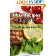 HCG Recipes Phase 2 The 500 Calorie Diet Plan by Antonia Cruz 