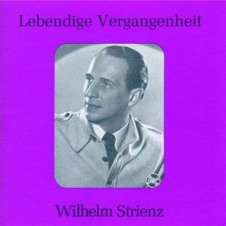 17. Lebendige Vergangenheit Wilhelm Strienz by Peter Cornelius