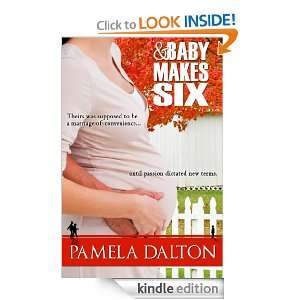 AND BABY MAKES SIX Pamela Dalton  Kindle Store