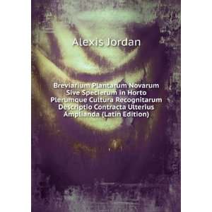   Contracta Ulterius Amplianda (Latin Edition) Alexis Jordan Books