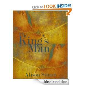 The Kings Man Alison Stuart  Kindle Store