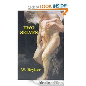 Two Selves W. Bryher  Kindle Store