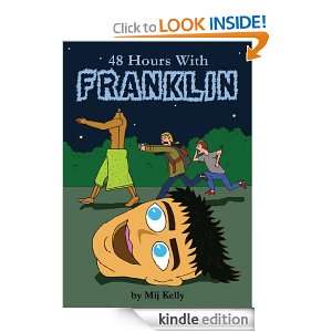   The Franklin Files) Mij Kelly, Bryn Jones  Kindle Store