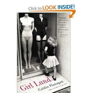  Girl Land [Hardcover] Caitlin Flanagan Books