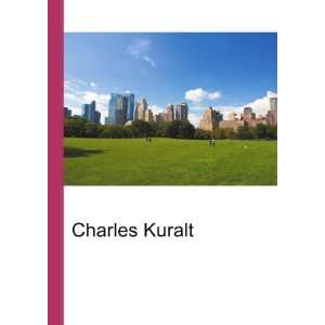  Charles Kuralt Ronald Cohn Jesse Russell Books
