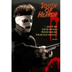 South of Heaven Poster Movie 11 x 17 Inches   28cm x 44cm Diora Baird 