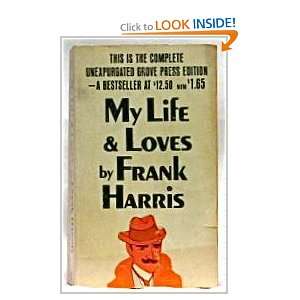  My Life & Loves Frank Harris Books
