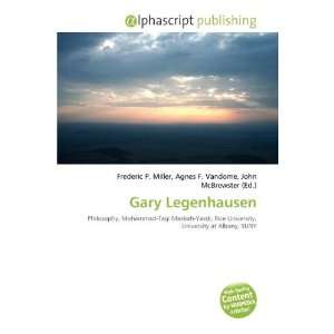  Gary Legenhausen (9786135586992) Frederic P. Miller 