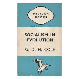   / by G. D. H. Cole George Douglas Howard (1889 1959) Cole Books