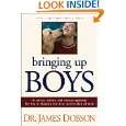 Bringing Up Boys by James C. Dobson ( Paperback   Feb. 22, 2005)