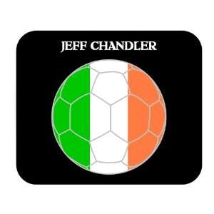 Jeff Chandler (Ireland) Soccer Mouse Pad