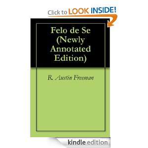   Newly Annotated Edition) R. Austin Freeman  Kindle Store