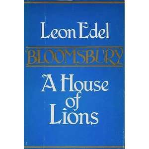  Bloomsbury, a House of Lions Leon Edel Books