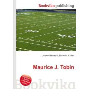  Maurice J. Tobin Ronald Cohn Jesse Russell Books