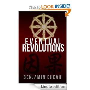 Eventual Revolutions (Michael Chang) Benjamin Cheah  