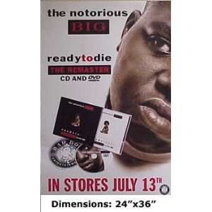 NOTORIOUS BIG READY TO DIE 24x36 Poster