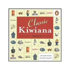  Classic Kiwiana Barnett Stephen Wolfe Richard Books