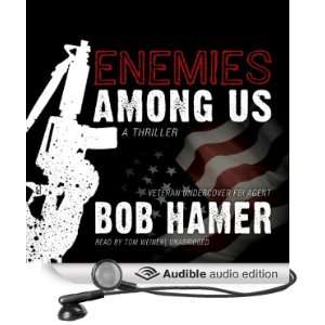   Us A Thriller (Audible Audio Edition) Bob Hamer, Tom Weiner Books