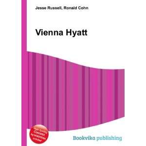  Vienna Hyatt Ronald Cohn Jesse Russell Books