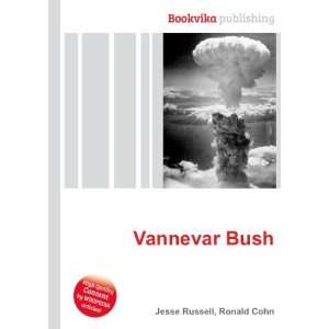  Vannevar Bush Ronald Cohn Jesse Russell Books