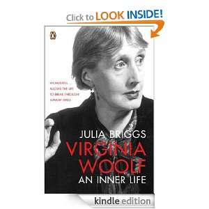 Virginia Woolf An Inner Life Julia Briggs  Kindle Store