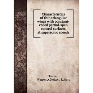  supersonic speeds Warren A,Nelson, Robert Tucker  Books