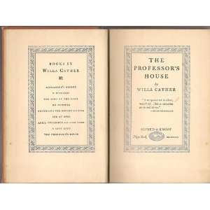    THE PROFESSORS HOUSE. By Willa Cather. Willa. Cather Books