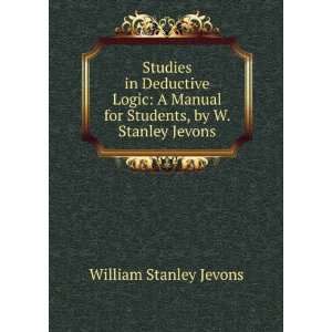   for Students, by W. Stanley Jevons William Stanley Jevons Books