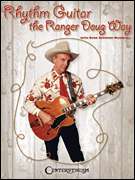 Rhythm Guitar The Ranger Doug Way Guitar Book NEW  