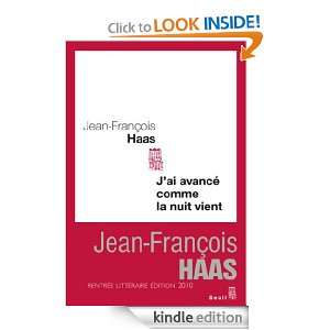 ai avancé comme la nuit vient (CADRE ROUGE) (French Edition) Jean 