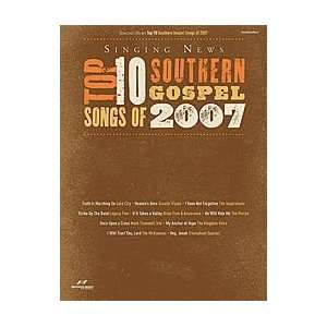   Singing News Top 10 Southern Gospel Songs of 2007 Musical Instruments