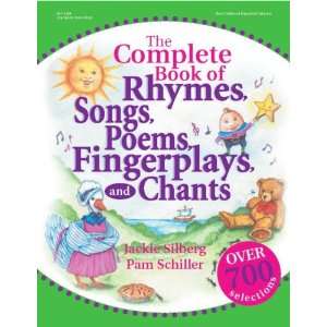 Gryphon House Complete Book of Rhymes, Songs, Poems, Fingerplays and 