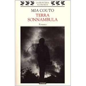  Terra sonnambula (9788882460945) Mia Couto Books