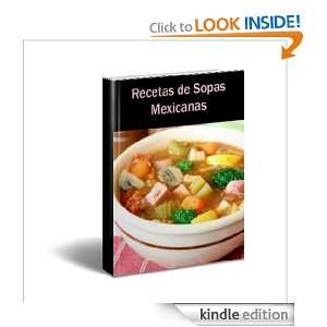 Recetas de Sopas Mexicanas (Spanish Edition) Anónimo  