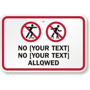   text] Allowed (no skateboarding symbols) Diamond Grade Sign, 18 x 12