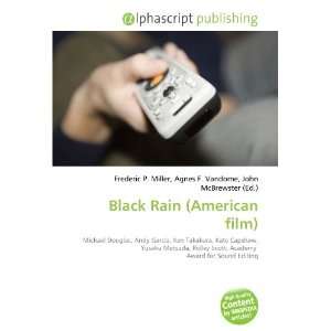  Black Rain (American film) (9786134251204) Frederic P 