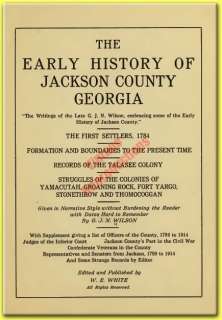Jackson County, Georgia {1914} GA Early History Genealogy Biography 