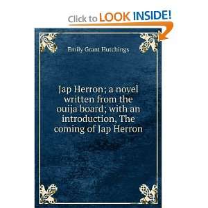 Jap Herron; a novel written from the ouija board; with an introduction 
