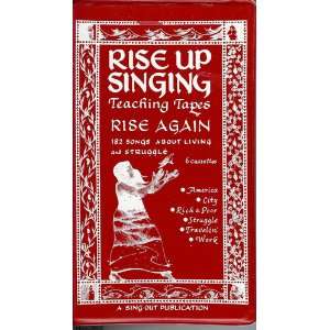  Rise Up Singing Teaching Tapes Rise Again  182 Songs 