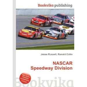  NASCAR Speedway Division Ronald Cohn Jesse Russell Books