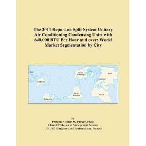  The 2011 Report on Split System Unitary Air Conditioning 