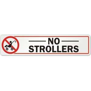  No Strollers (with Graphic) Laminated Vinyl Label, 10 x 2 