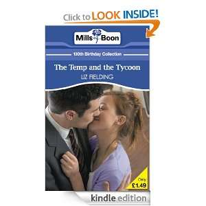 The Temp and the Tycoon (Mills & Boon 100th Birthday Collection) Liz 