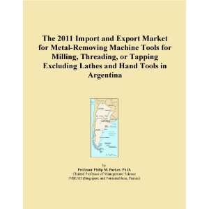 Export Market for Metal Removing Machine Tools for Milling, Threading 